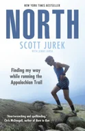 Książki o sporcie obcojęzyczne - Scott Jurek North Finding My Way While Running the Appalachian Trail - miniaturka - grafika 1