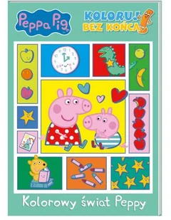 Kolorowy świat Peppy Koloruj bez końca! Świnka Peppa - Literatura popularno naukowa dla młodzieży - miniaturka - grafika 2