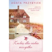 Literatura obyczajowa - Zrobię dla ciebie wszystko - miniaturka - grafika 1