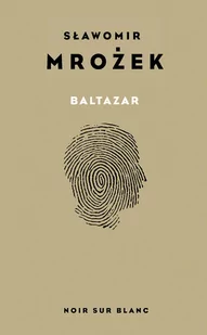 Baltazar. Autobiografia - Biografie i autobiografie - miniaturka - grafika 1