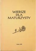 Poezja - Wiersze dla maturzystów - miniaturka - grafika 1