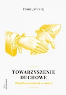 WAM Towarzyszenie duchowe - Jalics Franz - Religia i religioznawstwo - miniaturka - grafika 2