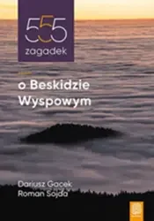 555 zagadek o Beskidzie Wyspowym - E-booki - sport - miniaturka - grafika 1