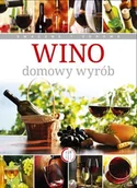 Napoje - Wino. Domowy wyrób - miniaturka - grafika 1