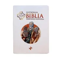 Ilustrowana Biblia pierwszego Kościoła biała Nowa - Religia i religioznawstwo - miniaturka - grafika 1