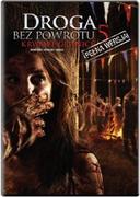 Horror DVD - Droga Bez Powrotu 5 Krwawe Granice DVD) Declan OBrien - miniaturka - grafika 1