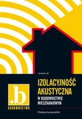 E-booki - poradniki - Izolacyjność akustyczna w budownictwie mieszkaniowym Jarosław Gil - miniaturka - grafika 1
