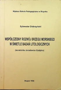 Współczesny rozwój brzegu morskiego w świetle badań litologicznych - Nauki przyrodnicze - miniaturka - grafika 1