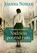 Literatura obyczajowa - Nadzieja pośród ruin Krakowska kołysanka tom 1 - Joanna Nowak - miniaturka - grafika 1