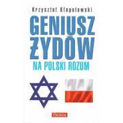 Publicystyka - FRONDA Geniusz Żydów na polski rozum - Krzysztof Kłopotowski - miniaturka - grafika 1