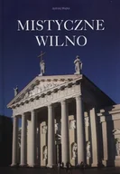 Albumy krajoznawcze - Mistyczne Wilno - miniaturka - grafika 1