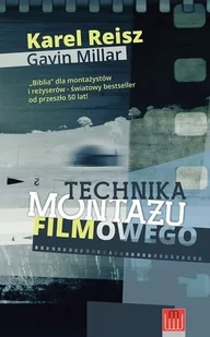 Wojciech Marzec Technika montażu filmowego - Karel Reich - Książki o kinie i teatrze - miniaturka - grafika 1