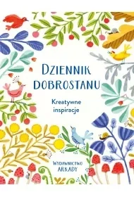 Dziennik dobrostanu. Kreatywne inspiracje - Poradniki hobbystyczne - miniaturka - grafika 4