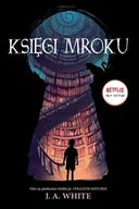 Fantasy - Księgi mroku. Wydanie filmowe - J.a. White - książka - miniaturka - grafika 1