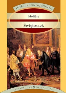 Świętoszek - Dramaty Świętoszek - Dramaty - miniaturka - grafika 1