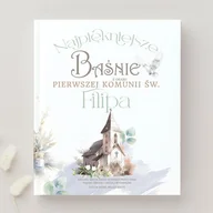 Książki edukacyjne - Personalizowana Księga Baśni na Komunię - dla Chłopca - miniaturka - grafika 1