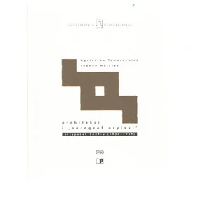 Architekci i quotparagraf aryjskiquot przypadek Sarp - u 1934 - 1939 - Agnieszka Tomaszewicz, Joanna Majczyk - książka - Albumy - architektura - miniaturka - grafika 1
