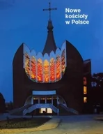 Książki o kulturze i sztuce - Nowe kościoły w polsce - miniaturka - grafika 1