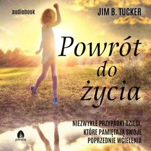 Powrót do życia - Audiobooki - literatura popularnonaukowa - miniaturka - grafika 1