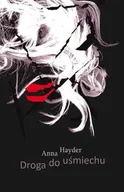 Poezja - Droga do uśmiechu - Anna Hayder - miniaturka - grafika 1
