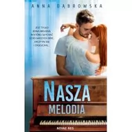Opowiadania - Nasza melodia - miniaturka - grafika 1
