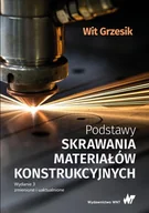 Nauka - Podstawy skrawania materiałów konstrukcyjnych Wit Grzesik - miniaturka - grafika 1