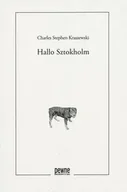 Poezja - Hallo Sztokholm - Charles Stephen Kraszewski - miniaturka - grafika 1
