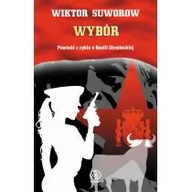 Powieści sensacyjne - Rebis Wiktor Suworow Wybór - miniaturka - grafika 1