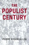 Pozostałe książki - The Populist Century: History, Theory, Critique - miniaturka - grafika 1