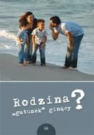 Rozwój osobisty - Rodzina `gatunek` ginący? - miniaturka - grafika 1