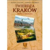 Przewodniki - Twierdza Kraków Znana i nieznana część 1 | - miniaturka - grafika 1