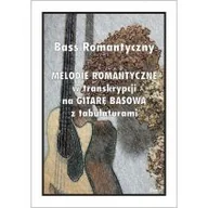Książki o muzyce - Bass Romantyczny. Melodie romantyczne... - miniaturka - grafika 1