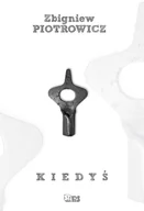 Wywiady - Kiedyś - miniaturka - grafika 1