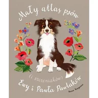 Książki edukacyjne - Mały atlas psów i szczeniaków Ewy i Pawła Pawlaków - miniaturka - grafika 1