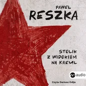 Audiobooki - literatura faktu - Stolik z widokiem na Kreml - miniaturka - grafika 1