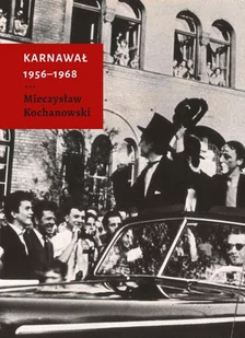 Karnawał 1956-1968 - Wywiady - miniaturka - grafika 1