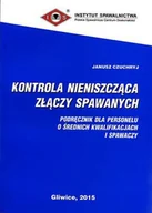 Technika - Kontrola nieniszcząca złączy spawanych - miniaturka - grafika 1