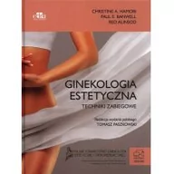 Książki medyczne - Ginekologia estetyczna Koncepcja klasyfikacja i techniki zabiegowe C Hamori P.E Banwell - miniaturka - grafika 1