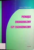 Ekonomia - Pieniądz endogeniczny czy egzogeniczny - miniaturka - grafika 1