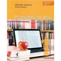 Przeszłość to dziś 1 Podręcznik Część 2 Zakres podstawowy i rozszerzony - Aleksander Nawarecki, Dorota Siwicka - Podręczniki dla liceum - miniaturka - grafika 1