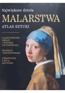 Największe dzieła malarstwa atlas sztuki - Książki o kulturze i sztuce - miniaturka - grafika 1