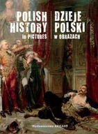Albumy - historia - Dzieje polski w obrazach - Piotr Marczak - miniaturka - grafika 1