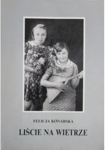 Liście na wietrze autograf autora - Biografie i autobiografie - miniaturka - grafika 1