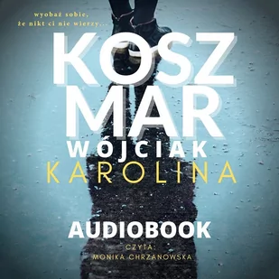 Koszmar - Audiobooki - kryminał, sensacja, thriller - miniaturka - grafika 1