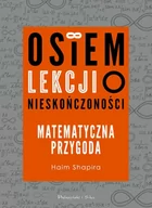 E-booki - nauka - Osiem lekcji o nieskończoności. Matematyczna przygoda - miniaturka - grafika 1