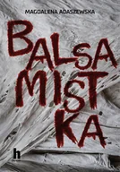 Horror, fantastyka grozy - Harde Wydawnictwo Balsamistka LIT-45317 - miniaturka - grafika 1