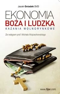 Fijorr Ekonomia Boża i ludzka - Gniadek Jacek