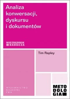 Analiza konwersacji dyskursu i dokumentów - TIM RAPLEY