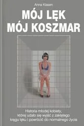 Mój lęk, mój koszmar - Felietony i reportaże - miniaturka - grafika 1