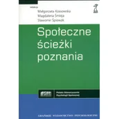 Filologia i językoznawstwo - Społeczne ścieżki poznania Małgorzata Kossowska - miniaturka - grafika 1